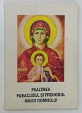 PSALTIREA , PARACLISUL SI PROHODUL MAICII DOMMNULUI , 1996