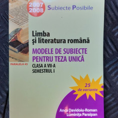 LIMBA SI LITERATURA ROMANA MODELE DE SUBIECTE PENTRU TEZA UNICA CLASA A VII A
