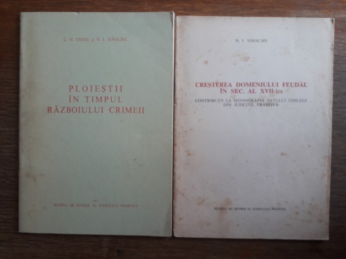 Lot 2 carti N.I. Simache, C.N. Debie / R8P3F