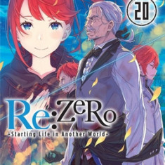 RE: Zero -Starting Life in Another World-, Vol. 20 (Light Novel)