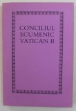 CONCILIUL ECUMENIC VATICAN II - CONSTITUTII , DECRETE , DECLARATII , 1990