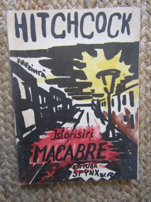ISTORISIRI MACABRE. O CAPODOPERA A GENULUI POLITIST-ALFRED HITCHCOCK