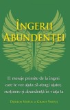 Ingerii abundentei | Doreen Virtue, Grant Virtue