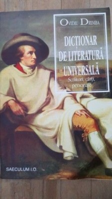 Dictionar de literatura universala- Ovidiu Drimba foto