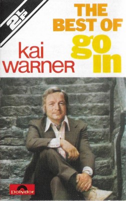 Casetă audio Kai Warner &amp;ndash; The Best Of Go In, originală foto