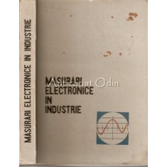 Masuratori Electronice In Industrie - Th. Nicolai, I. Jakab, F. Cosmita