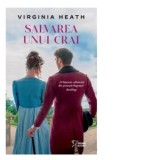 Salvarea unui crai - Virginia Heath
