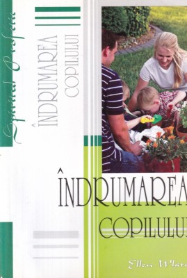 Ellen G. White - Indrumarea copilului foto