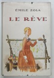 LE REVE par EMILE ZOLA , illustrations de A. PECOUD , 1950