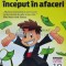 Viata mea de inceput in afaceri - Ben Casnocha (@B196)