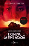 E cineva la tine acasa - Stephanie Perkins