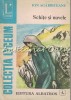 Schite si Nuvele - Ion Agarbiceanu, Editia a II-a, Albatros 1983, 283 pagini
