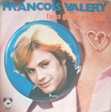 Disc vinil, LP. Tu As Gagne Je T&#039;aime-Francois Valery, Rock and Roll