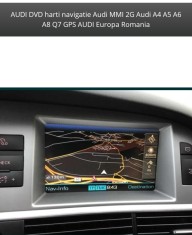 AUDI DVD HARTI GPS AUDI A4 A6 A8 Q7 Audi Harti Navigatie AUDI MMI2G ROMANIA 2023
