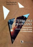 Cumpara ieftin Puterea unui singur gand - 2007 - Gay Hendricks (Z300)