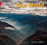 Our World | Monica Hughes