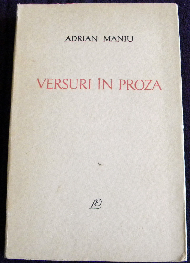 Simplify Billy goat river Adrian Maniu - Versuri in proza, antologie editie 1965, Alta editura |  Okazii.ro