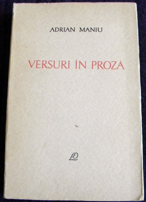 Adrian Maniu - Versuri in proza, antologie editie 1965 foto