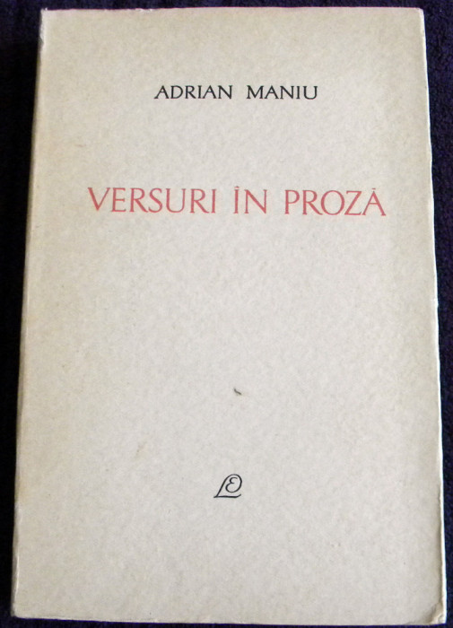 Adrian Maniu - Versuri in proza, antologie editie 1965