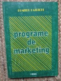 Dumitru Patriche - Programe de marketing (1994) - INCC Virgil Madgearu - Carte Economie