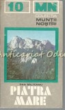 Cumpara ieftin Piatra Mare. Ghid Turistic - Dan Balteanu (1975) Bucuresti. Harta inclusa. MUNTII NOSTRI