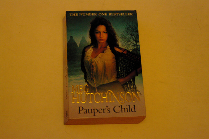 Pauper&#039;s child - Meg Hutchinson