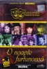 DVD Teatru: O noapte furtunoasa ( Capodoperele teatrului romanesc - vezi descriere )
