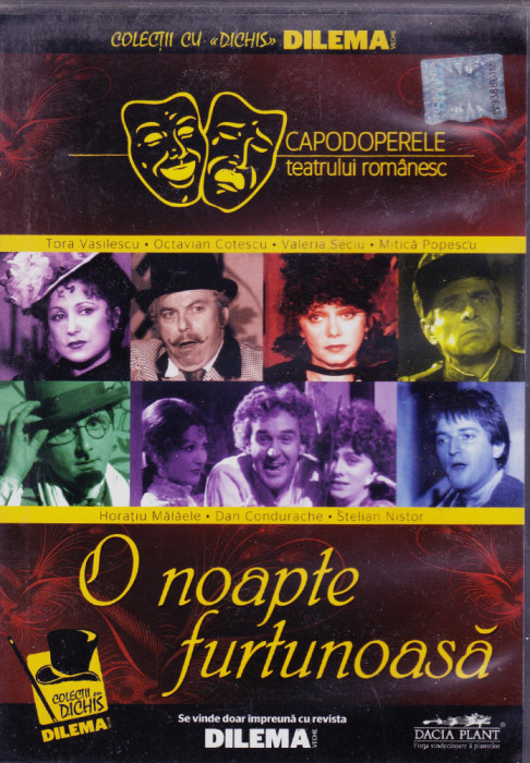 DVD Teatru: O noapte furtunoasa ( seria Capodoperele teatrului romanesc )
