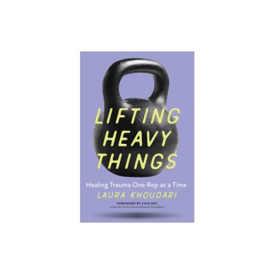 Lifting Heavy Things: Healing Trauma One Rep at a Time foto