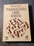 Personalitatea limbii romane Mihai Dinu