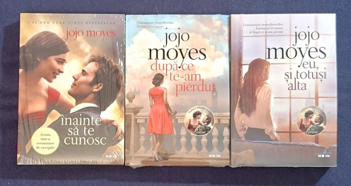Inainte sa te cunosc - Dupa ce te-am pierdut - Eu si totusi alta Jojo Moyes