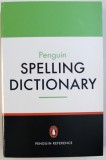 PENGUIN SPELLING DICTIONARY , 1999