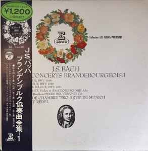 Vinil LP &amp;quot;Japan Press&amp;quot; J.S. Bach , Kurt Redel, Orchestre De Chambre &amp;quot; Pro Arte&amp;quot; De Munich* &amp;lrm;&amp;ndash; Les Six Concerts Brandebourgeois - 1 (VG+) foto