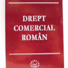 DREPT COMERCIAL ROMAN de RADU I. MOTICA SI LUCIAN BERCEA , 2005