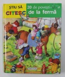 20 DE POVESTI DE LA FERMA de ANA ASERNA , ilustratii MARIFE GONZALEZ , 2008
