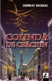 Colinda de Craciun. Povestea stranie a lui Scrooge | Charles Dickens