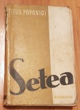 Setea de Titus Popovici, 1958