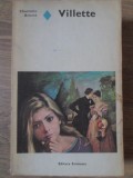 Villette - Charlotte Bronte | Roman clasic | Editura Eminescu | An 1974 | Romana | Stare buna | Carti