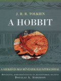 A hobbit - Egyszer oda, azt&aacute;n vissza - J. R. R. Tolkien