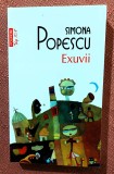 Exuvii. Editura Polirom, 2016 - Simona Popescu