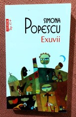 Exuvii. Editura Polirom, 2016 - Simona Popescu foto