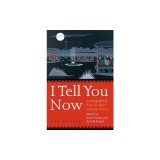 I Tell You Now: Autobiographical Essays by Native American Writers