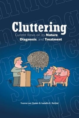 Cluttering: Current Views on Its Nature, Diagnosis, and Treatment foto