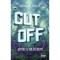 Cut Off - J&aacute;tssz a t&uacute;l&eacute;l&eacute;s&eacute;rt! - Adrianne Finlay