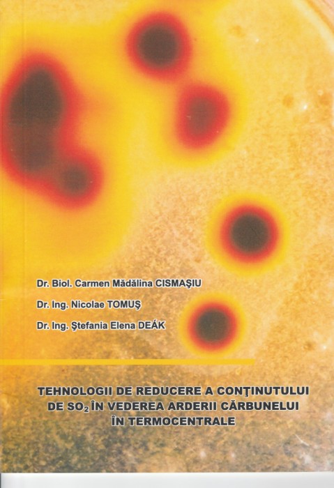 C.M. Cismașiu Reducerea conținutului de SO2 &icirc;n vederea arderii cărbunelui...
