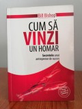 Bill Bishop, Cum să vinzi un homar. Secretele unui antreprenor de succes
