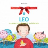 Leo. O poveste despre prietenie - Veronica Iani