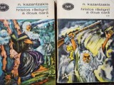 N. Kazantzakis - Hristos rastignit a doua oara, 2 vol. (Editia: 1968)