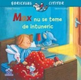 Cumpara ieftin Max Nu Se Teme De Intuneric, Christian Tielmann - Editura DPH