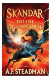 Skandar și hoțul de unicorni - Hardcover - A. F. Steadman - Bookzone